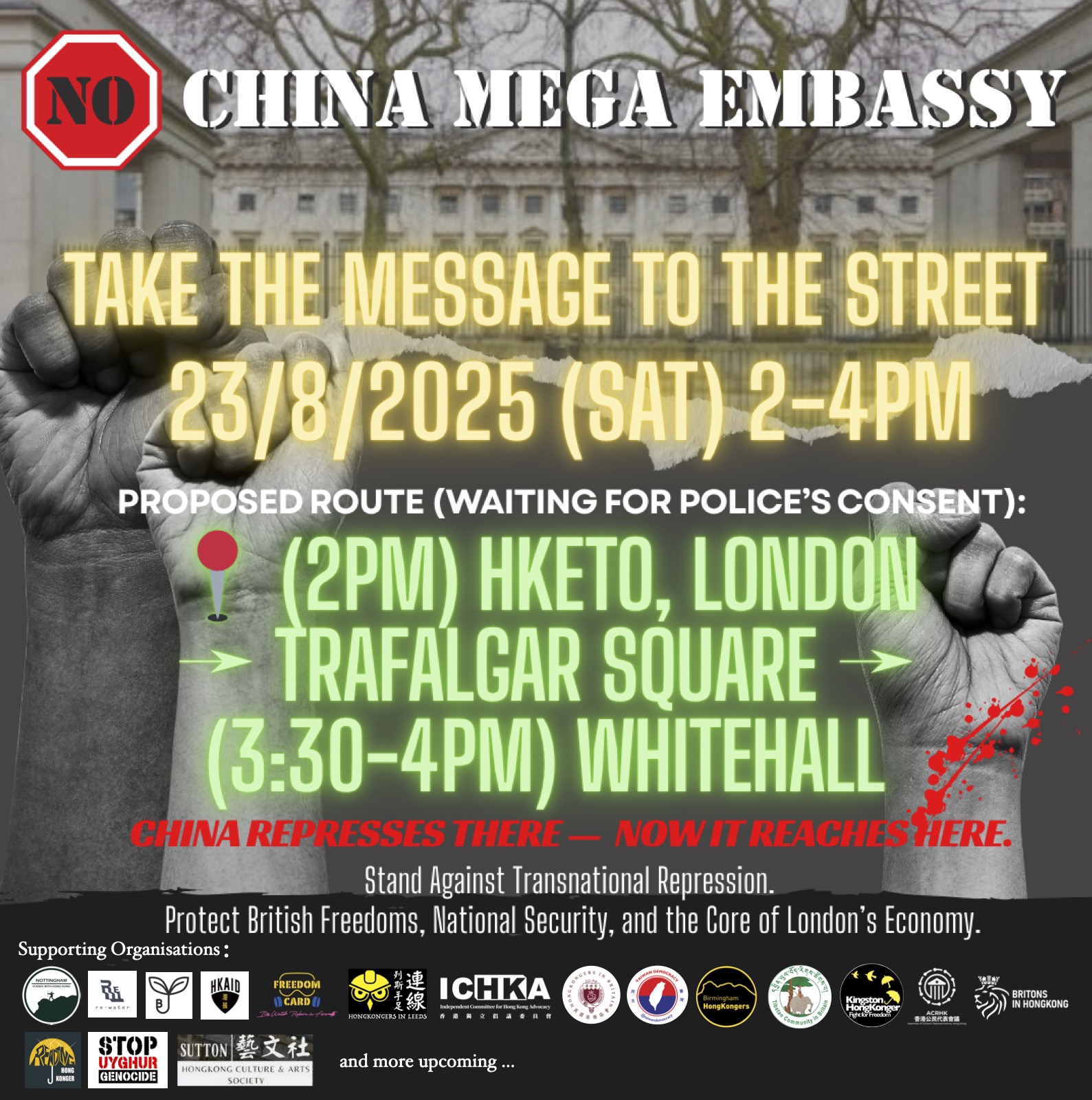 PROTEST ALERT – “SAY NO TO CHINA’S MEGA-EMBASSY” IN LONDON
