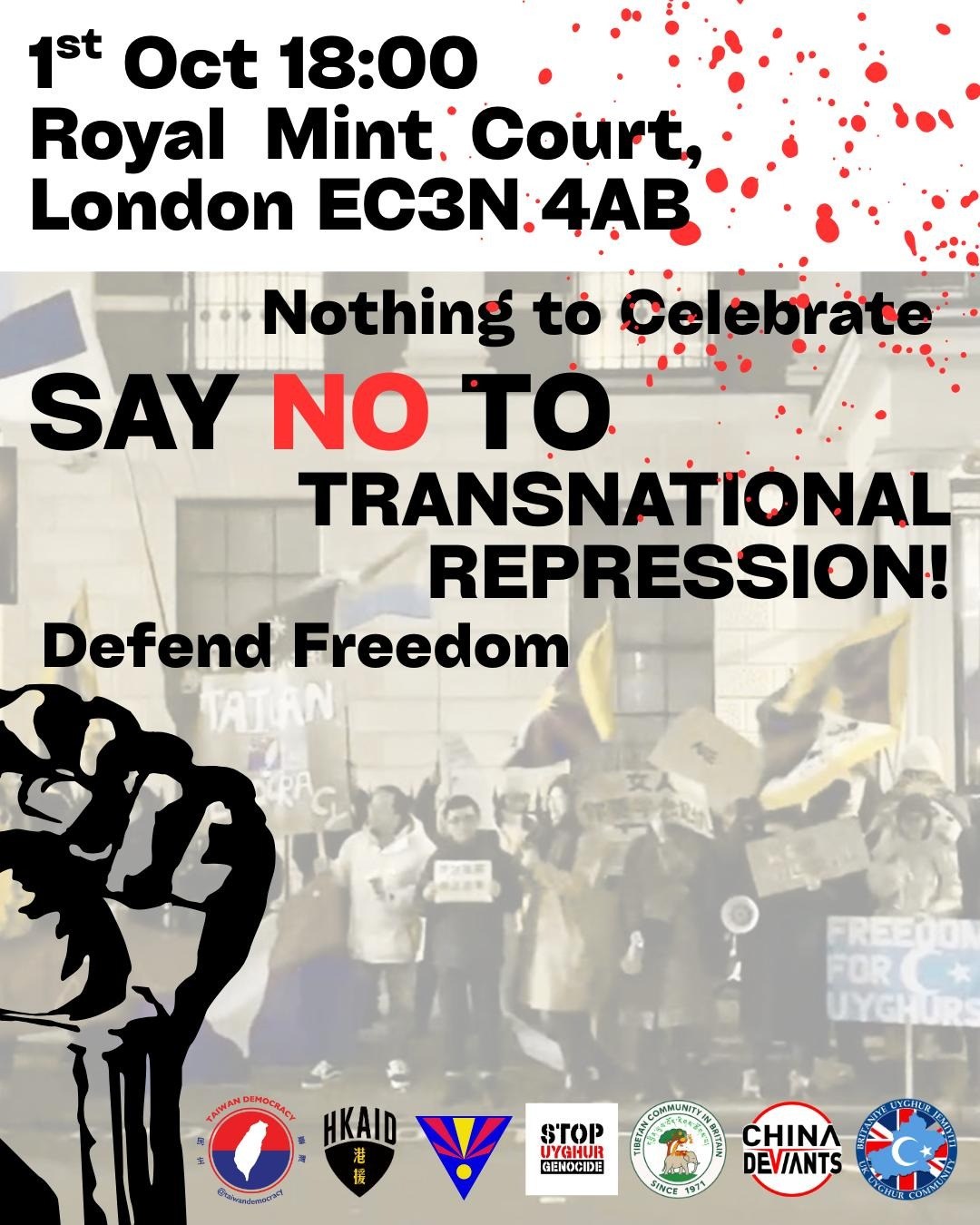 [CCP London Protest!] Nothing to Celebrate: SAY NO TO TRANSNATIONAL REPRESSION