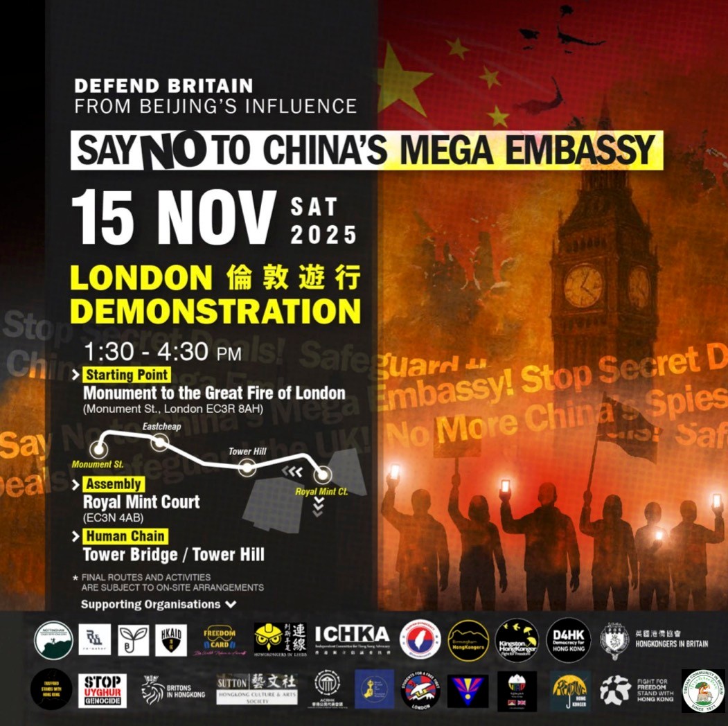 [Defend Britain from Beijing’s Influence] JOIN the 7th United Protest: STOP the CCP’s Mega-Embassy at Royal Mint Court – A Direct Threat to UK National Security